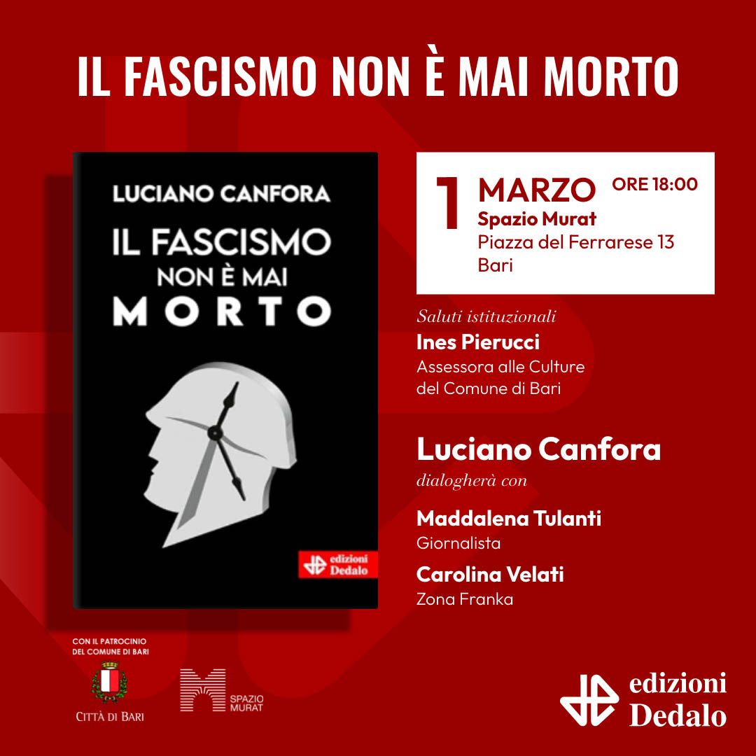 Presentazione del libro di Luciano Canfora - Il fascismo non è mai morto